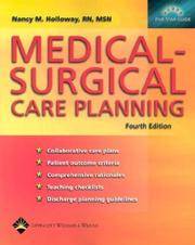 Medical-Surgical Care Planning, Fourth Edition