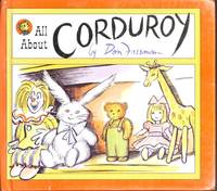 All About Corduroy by Freeman, Don - 1998-01-01