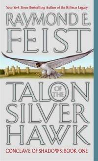 Talon of the Silver Hawk (Conclave of Shadows, Book 1)