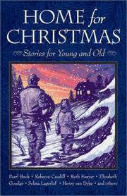 Home for Christmas: Stories for Young and Old