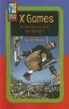 X Games: Action Sports Grab the Spotlight (High Five Reading - Red)