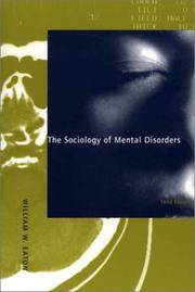 The Sociology of Mental Disorders: Third Edition
