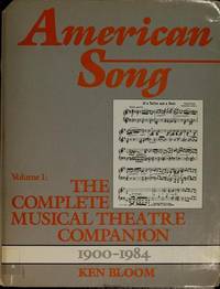 American Song, Volume 2: The Complete Musical Theatre Companion 1900 -  1984  Index