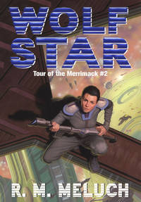 cover of Wolf Star (Tour of the Merrimack #2)