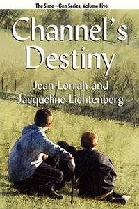 image of Channel's Destiny: Sime~Gen, Book Five