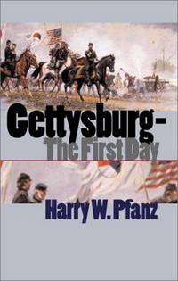image of Gettysburg -- The First Day