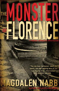 The Monster of Florence (A Florentine Mystery) by Nabb, Magdalen - 2013-10-01