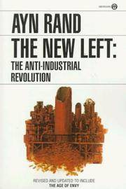 image of The New Left: The Anti-Industrial Revolution