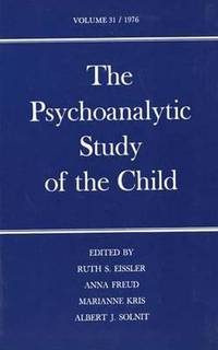 The Psychoanalytic Study of the Child