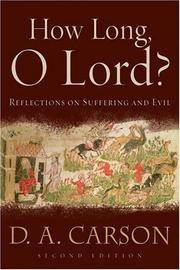 image of How Long, O Lord?: Reflections on Suffering And Evil