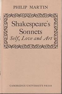 Shakespeare's Sonnets: Self, Love and Art