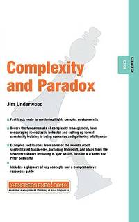 Complexity &amp; Paradox (Express Exec) by Jim Underwood - 2002-04-18