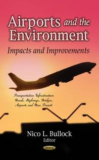 AIRPORTS ENVIRONMENT (Transportation Infrastructure-Roads, Highways, Bridges, Airports and Mass...