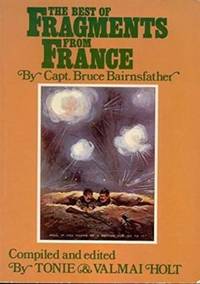 The Best of ""Fragments from France"" by Capt. Bruce Bairnsfather