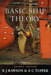 Basic Ship Theory Volume 2