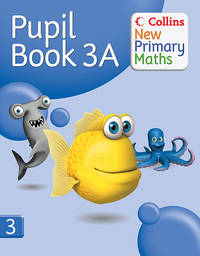 Collins New Primary Maths - Pupil Book 3A