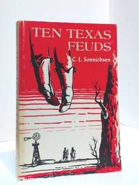 cover of Ten Texas Feuds (Historians of the Frontier and American West)