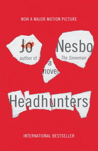 Headhunters by Nesbo, Jo