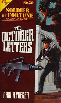 October Letters by Carl H. Yaeger - 1988