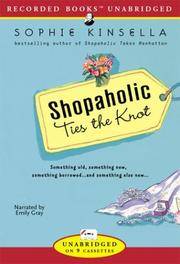 Shopaholic Ties the Knot by Sophie Kinsella - 2003-04-01 - from Ergodebooks (SKU: DADAX1402536259)