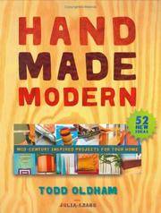 Handmade Modern ; Mid-Century Inspired Projects for Your Home