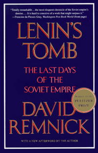 image of Lenin's Tomb: The Last Days of the Soviet Empire