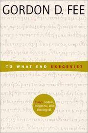 image of To What End Exegesis: Essays Textual, Exegetical, and Theological