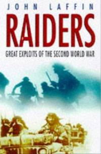 Raiders - Great Exploits of the Second World War