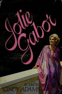 Jolie Gabor by Jolie Gabor; Cindy Adams - 1975