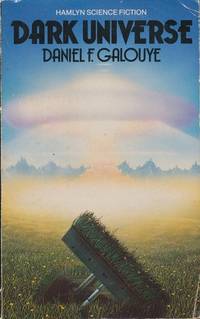 Dark Universe [Paperback] Galouye, Daniel F