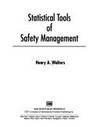 Statistical Tools of Safety Management (Industrial Health & Safety)