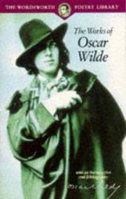 The Poetical Works of Oscar Wilde by Oscar Wilde