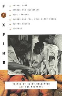 cover of Foxfire 3 (Turtleback School & Library Binding Edition) (Foxfire (Paperback))