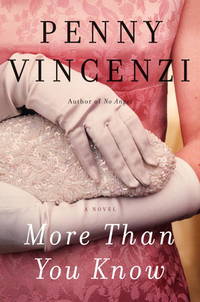 More Than You Know: A Novel by Vincenzi, Penny