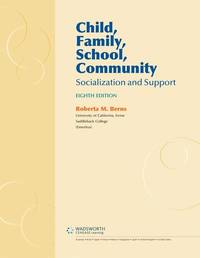 cover of Child, Family, School, Community: Socialization and Support
