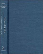 Haunted Bodies: Gender and Southern Texts (The American South Series)