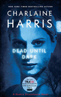 cover of Dead Until Dark (Sookie Stackhouse/True Blood, Book 1)