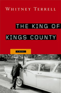 The King Of Kings County A Novel