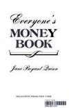 EVERYONE&#039;S MONEY BOOK by Quinn, Jane Bryant - 1979