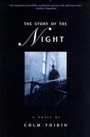 The Story of the Night: A Novel by Colm T - 1998-05-15