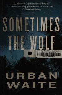 Sometimes the Wolf