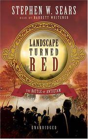 cover of Landscape Turned Red: The Battle of Antietam