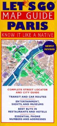 Let's Go Map Guide: Paris