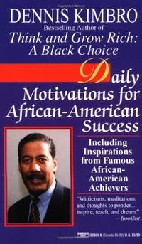 Daily Motivations for African-American Success: Including Inspirations from Famous...