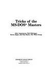 Tricks of the M. S.-DOS Masters