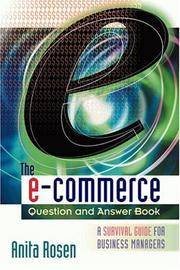 The E-Commerce Question and Answer Book: A Survival Guide for Business Managers