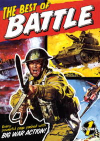 Best of Battle (Vol 1) by John Wagner; John Cooper; Pat Mills; Illustrator-Carlos Ezquerra; Illustrator-Joe Colquhoun - 2009-12-08