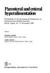 Parenteral and Enteral Hyperalimentation: Proceedings of the International Symposium on...