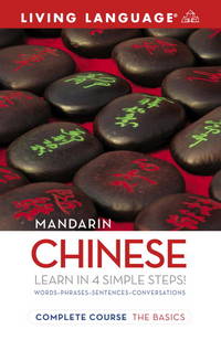 Complete Chinese (Mandarin): The Basics (Coursebook) (Complete Basic Courses) by Living Language