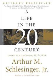 Life in the 20th Century : Innocent Beginnings, 1917-1950